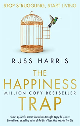 Happiness Trap; Russ Harris; 2008