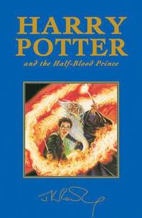 Harry Potter and the Half-Blood Prince; J. K. Rowling; 2005