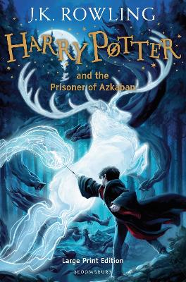 Harry Potter and the Prisoner of Azkaban (LARGE PRINT); J K Rowling; 2002