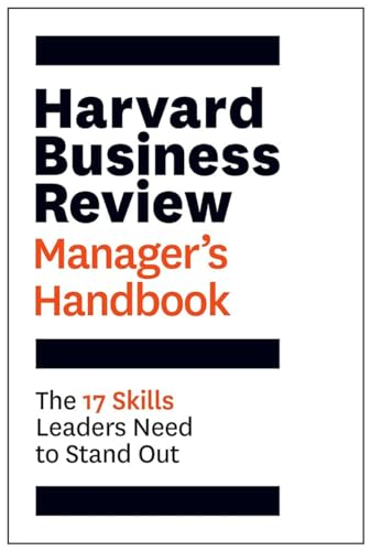 Harvard Business Review Manager's Handbook; Harvard Business Review; 2017