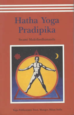 Hatha Yoga Pradipika; Muktibodhananda Swami; 1999