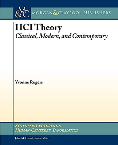 HCI Theory; Yvonne Rogers; 2012