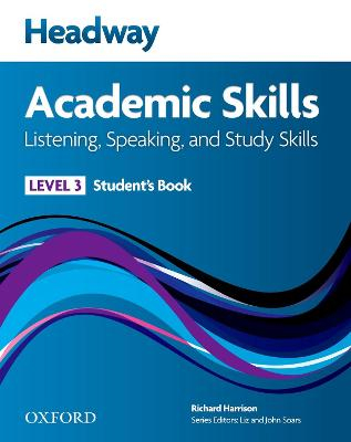 Headway Academic Skills: 3: Listening, Speaking, and Study Skills Student's Book; Sarah Philpot; 2011