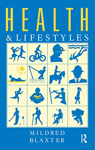 Health and lifestyles; Mildred Blaxter; 1990