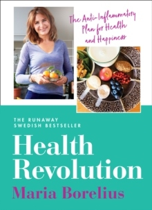 Health revolution; Maria Borelius; 2021