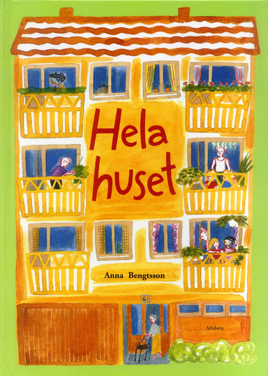 Hela huset; Anna Bengtsson; 2019