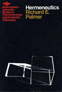 Hermeneutics; Richard E Palmer; 1969