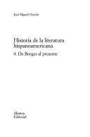 Historia de La Literatura Hispanoamericana; José Miguel Oviedo; 2001