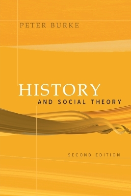 History and social theory; Peter Burke; 2005