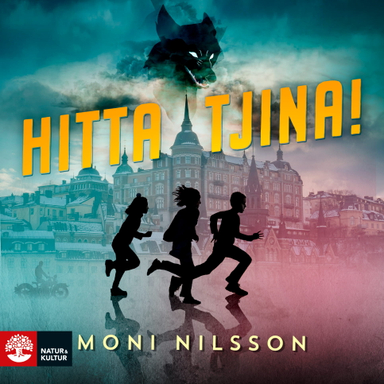 Hitta Tjina!; Moni Nilsson; 2020