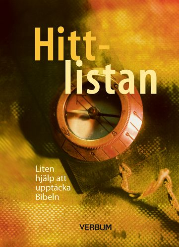 Hittlistan 10-pack : liten hjälp att upptäcka Bibeln; Mats Johansson, Dan-Erik Sahlberg; 2000