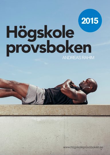 Högskoleprovsboken; Andreas Rahim; 2015