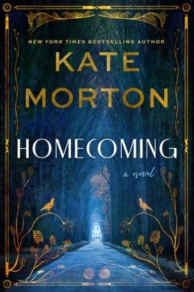 Homecoming; Kate Morton; 2023