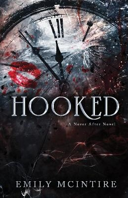 Hooked; Emily McIntire; 2022