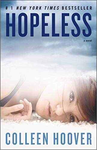 Hopeless; Colleen Hoover; 2013