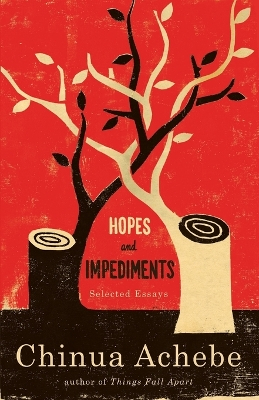 Hopes And Impediments; Chinua Achebe; 1990