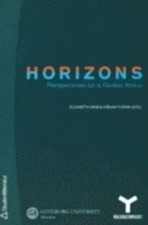 Horizons; Håkan Thörn, Elisabeth Abiri; 2005