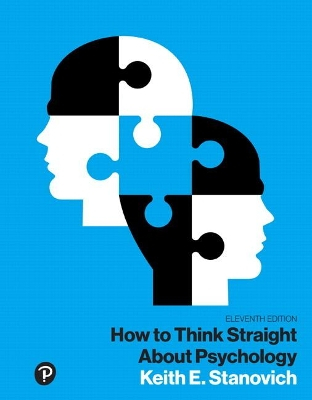 How to Think Straight About Psychology, Books a la Carte; Keith Stanovich; 2019