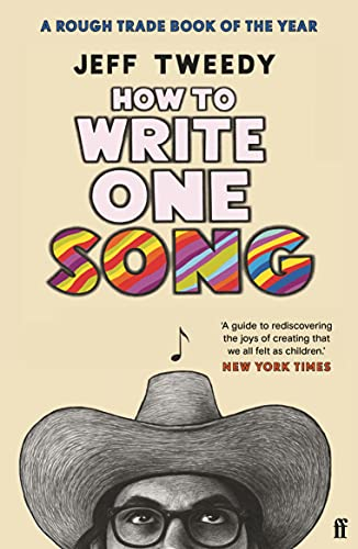 How to Write One Song; Jeff Tweedy; 2022