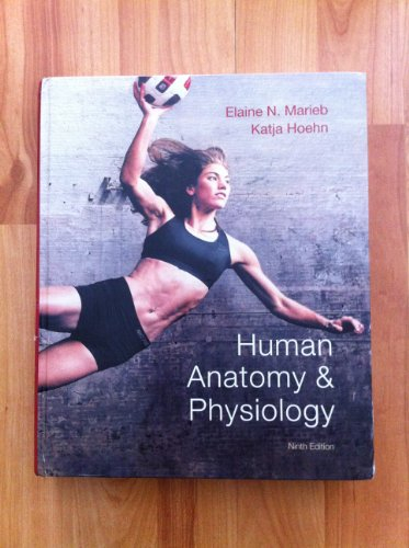 Human anatomy & physiology; Elaine Nicpon Marieb; 2013