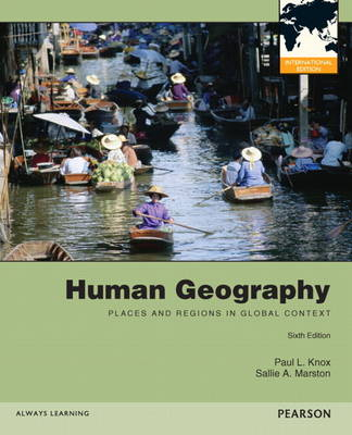 Human Geography: Places and Regions in Global Context, Books a la Carte Edition; Sallie A. Marston; 2013