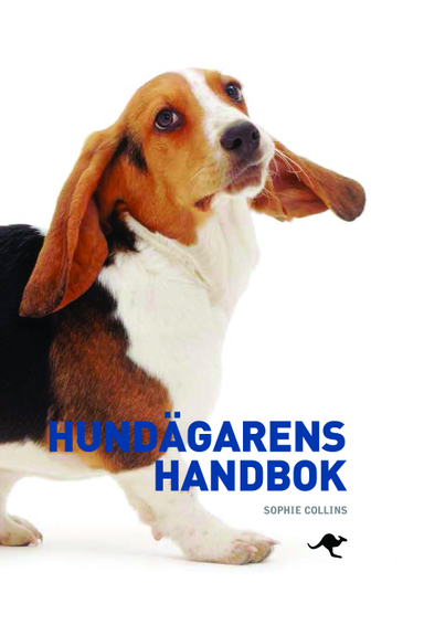 Hundägarens handbok; Sophie Collins; 2013