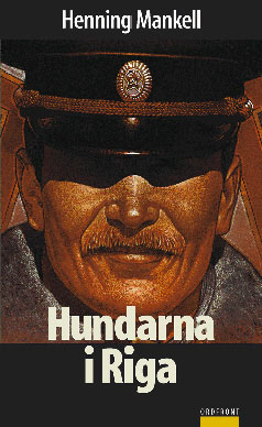 Hundarna i Riga; Henning Mankell; 1998