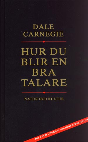 Hur du blir en bra talare; Dale Carnegie; 1991