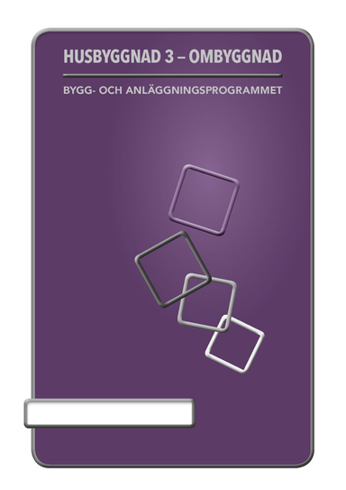 Husbyggnad 3 : ombyggnad; Britt-Marie Ekbergh, Rickard Andersson; 2020