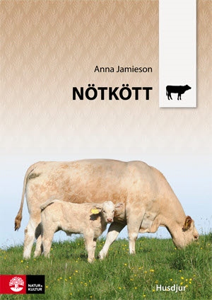 Husdjur Nötkött; Anna Hessle, Anna Jamieson, Pernilla Salevid, Helena Stenberg; 2010