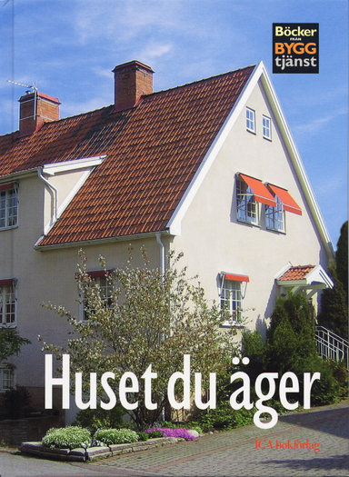 Huset du äger; Per Hemgren; 2005