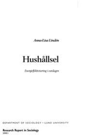 Hushållsel, Energieffektivisering i vardagen; Anna-Lisa Lindén; 2008