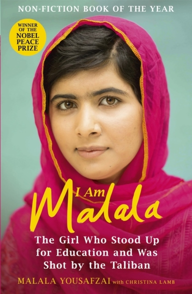 I Am Malala; Malala, Lamb,  Christina Yousafzai, Christina Lamb; 2014