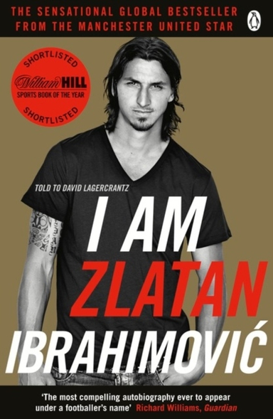 I Am Zlatan Ibrahimovic; Zlatan Ibrahimovic; 2013