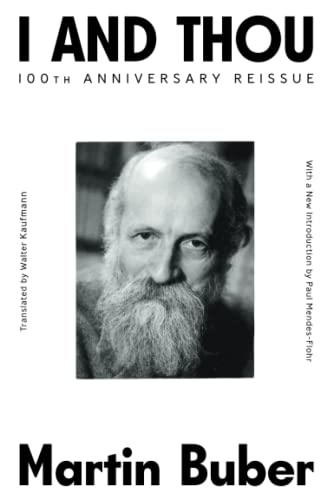 I and Thou; Martin Buber; 1971