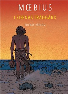 I Edenas trädgård; Fabian Göransson, Kristoffer Leandoer, Jens Andersson; 2016