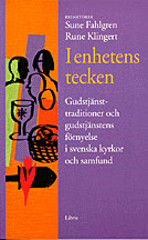 I enhetens tecken; Rune Klingert, Sune Fahlgren; 1900