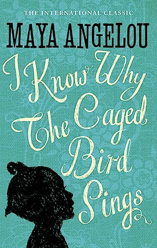 I Know Why The Caged Bird Sings; Maya Angelou; 1984