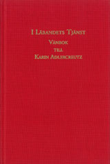 I lärandets tjänst Vänbok till Karin Adlercreutz; Karin Adlercreutz, Patrik Lindskoug, Ulf Maunsbach; 2010