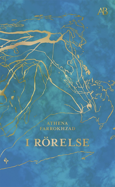 I rörelse; Athena Farrokhzad; 2020