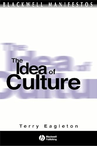 Idea of Culture; Terry Eagleton; 2000