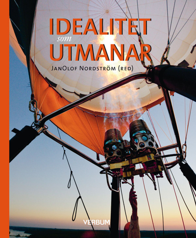 Idealitet som utmanar; JanOlof Nordström, Jonas Bromander, Kerstin Wimmer, Åsa Nyström, Jonas Ideström; 2016