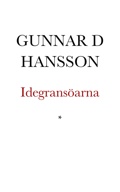 Idegransöarna; Gunnar D. Hansson; 1994