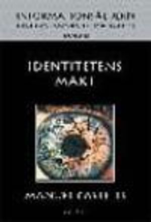 Identitetens makt; Manuel Castells; 2000