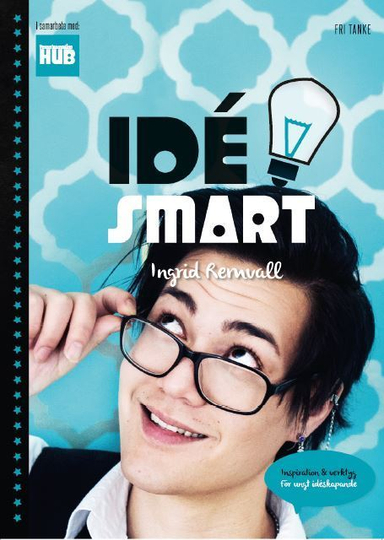 Idésmart; Ingrid Remvall; 2016