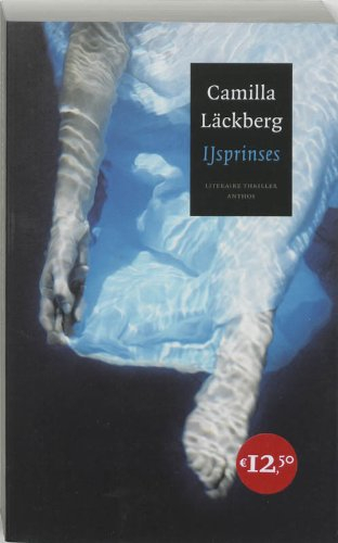 IJsprinses; Camilla Läckberg; 2006