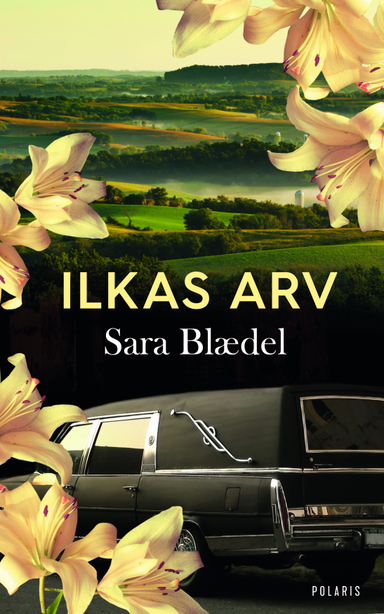 Ilkas arv; Sara Blaedel; 2020