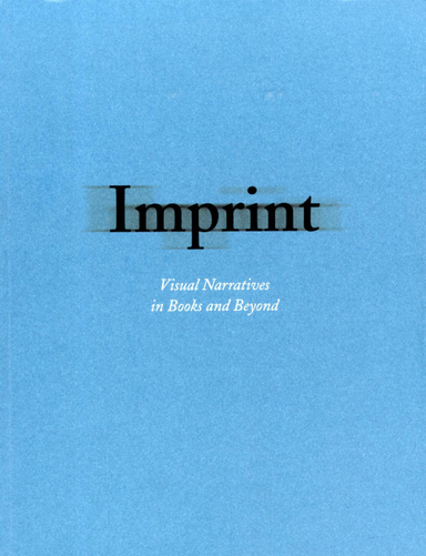 Imprint : visual narratives in books and beyond; Gerry Badger, David Bate, Bettina Lockemann, Michael Mack; 2014