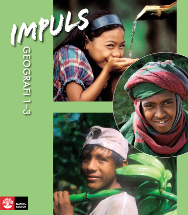 Impuls Geografi 7-9 Stadiebok; Peter Kinlund, Maria Bergman; 2009