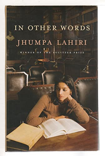 In Other Words; Jhumpa Lahiri; 2016